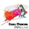 Easy Choices - Single