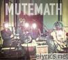 Mutemath - MuteMath