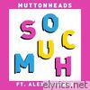 So Much (feat. Alex Alvarez) - EP