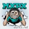 MXPX - MxPx (Deluxe)