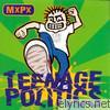 MXPX - Teenage Politics