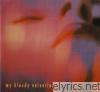 My Bloody Valentine - Tremolo - EP