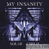My Insanity - Solar Child