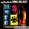 My Life With The Thrill Kill Kult - The Reincarnation of Luna