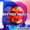 Mystery Skulls - Ep - EP