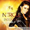 N-trigue - Roll Me Like Dice (feat. Snoop Dogg) - Single