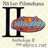 Na Leo Pilimehana - Na Leo Pilimehana Anthology II