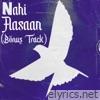 Nahi Aasaan (From 'Anti Fitna') - Single