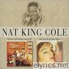 Nat King Cole - Tell Me All About Yourself / The Touch of Your Lips