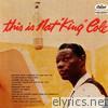 Nat King Cole - This Is Nat 