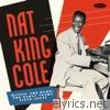 Nat King Cole - Hittin' the Ramp: The Early Years (1936 - 1943)