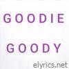 Goodie Goody - Single