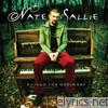 Nate Sallie - Ruined for Ordinary