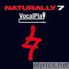 Naturally 7 - VocalPlay