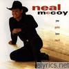 Neal Mccoy - You Gotta Love That!