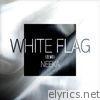 White Flag (Demo) - Single