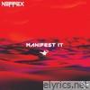 Manifest It - EP
