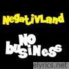 Negativland - No Business
