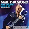 Neil Diamond - Hot August Night III