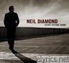 Neil Diamond - Home Before Dark (Deluxe Version)