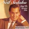Neil Sedaka - Neil Sedaka Sings Greatest Hits (Remastered)