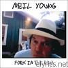 Neil Young - Fork In the Road (Deluxe Version)
