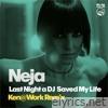 Last Night a DJ Saved My Life (Ken@Work Remix) - Single