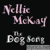 Nellie Mckay - The Dog Song