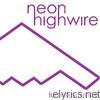 Neon Highwire - Luminescence