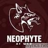 Neophyte - At War