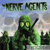 Nerve Agents - The Nerve Agents