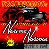 Nervous Norvus - Transfusion: The Bizarre Best of Nervous Norvus - EP