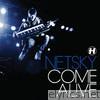 Netsky - Come Alive - EP