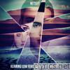 Netsky - Running Low (feat. Beth Ditto) [Remixes] - EP