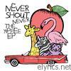 Never Shout Never - The Yippee - EP