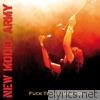 New Model Army - F**k Texas, Sing for Us