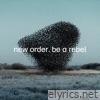 New Order - Be a Rebel - EP