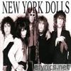 Manhattan Mayhem (a History of the Dolls)