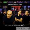 Newsboys - Newsboys: Live - Houston We Are Go