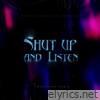 Shut Up and Listen (twocolors Remix) - Single