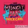 Nick Cave & The Bad Seeds - Midnight Man - EP