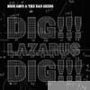 Nick Cave & The Bad Seeds - Dig!!! Lazarus Dig!!! - EP