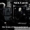 The Songs of Nick Garrie, Vol. 1