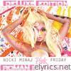 Nicki Minaj - Pink Friday (Roman Reloaded) [Deluxe Edition]