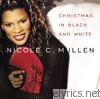 Nicole C. Mullen - Christmas in Black and White