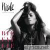 Nicole Scherzinger - Big Fat Lie (Deluxe Version)