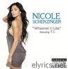 Nicole Scherzinger - Whatever U Like (feat. T.I.) - Single