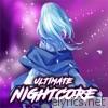 Nightcore - Ultimate Nightcore