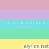 Nina Nesbitt - Life in Colour - EP