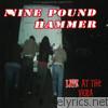 Nine Pound Hammer - Live At the Vera